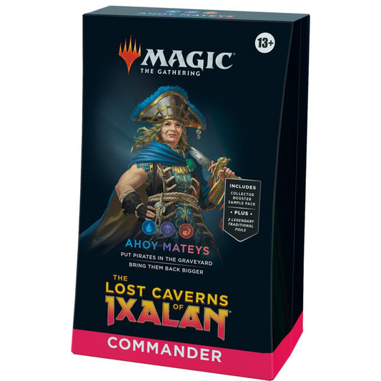 MTG Ahoy Mateys Commander Deck : The Lost Caverns of Ixalan