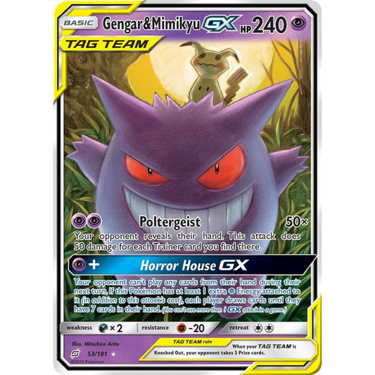 Gengar & Mimikyu GX [53/181] SM: Team Up